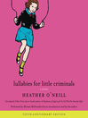 Cover image for Lullabies for Little Criminals